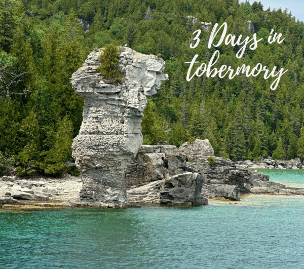 Tobermory - Canada - 3 Day Itinerary