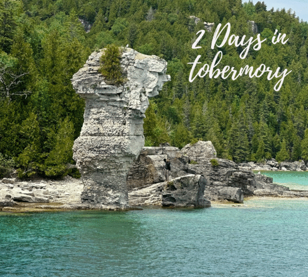 Tobermory - Canada - 2 Day Itinerary